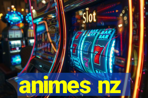 animes nz